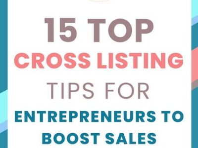15 Cross listing tips for entrepreneurs to boost sales