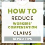 How to Reduce Workers Compensation Claims