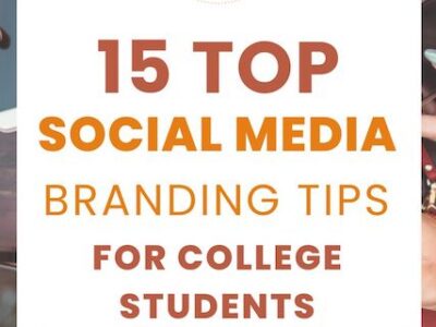 15 top social media branding tips for college students
