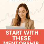 Level Up Your Skills with These Proven Trading Mentorship Programs