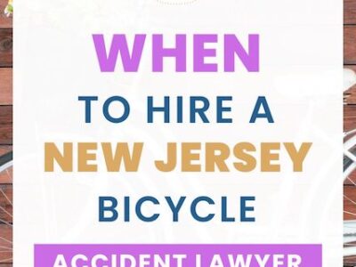When to Hire a New Jersey Bicycle Accident Lawyer