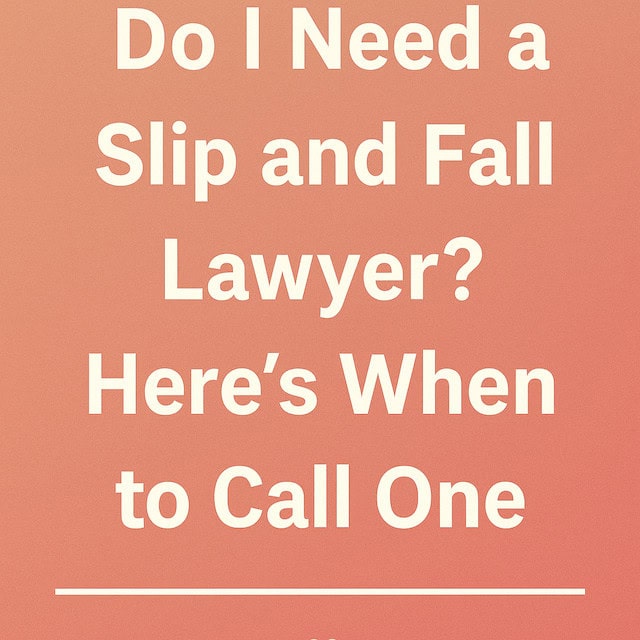slip and fall lawyer 