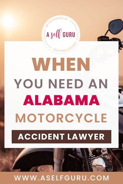 When You Need an Alabama Motorcycle Accident Lawyer