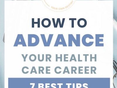how to advance your health care career