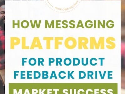 how messaging platforms for product feedback drive market success