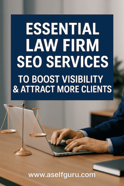 Essential Law Firm SEO Services to Boost Visibility & Attract More Clients