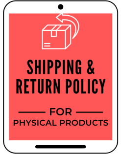 shipping and return policy for physical products